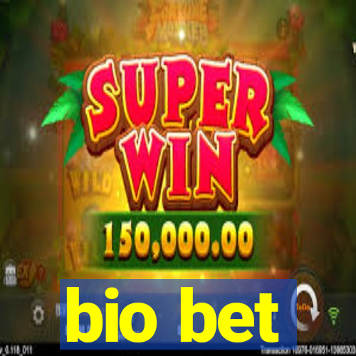 bio bet